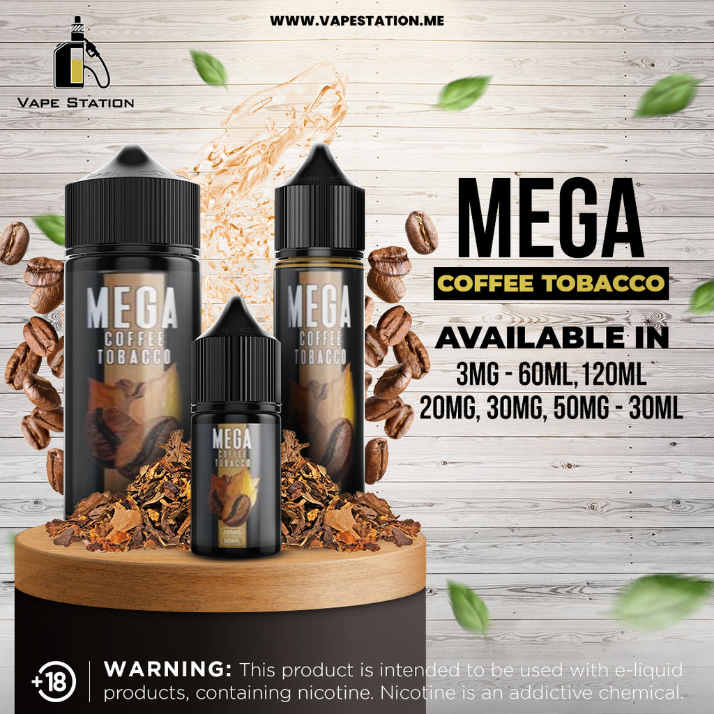 Mega Coffee Tobacco By GRAND Vape Station Mega Coffee Tobacco By GRAND Vape Station